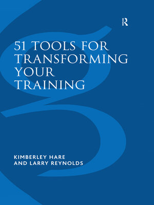 cover image of 51 Tools for Transforming Your Training
